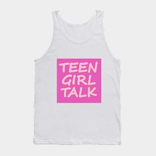 Teen Girl Talk Podcast Tank Top